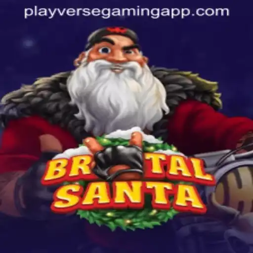 Unleashing the Festive Fury with BrutalSanta by PLAYVERSE GAMING