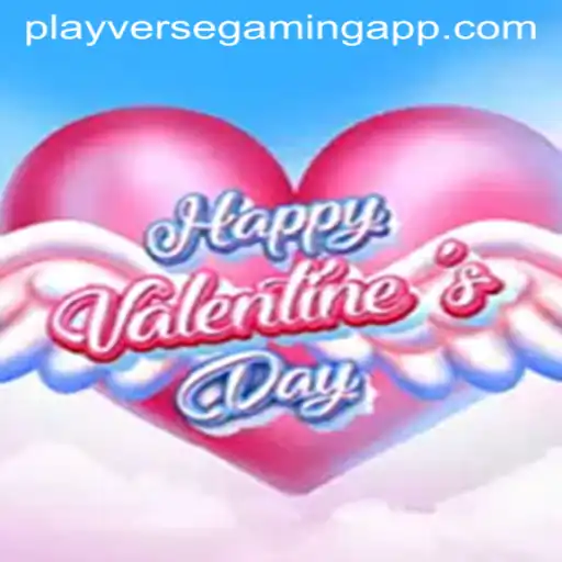Immerse Yourself in the Enchanting World of HappyValentinesDay by PLAYVERSE GAMING