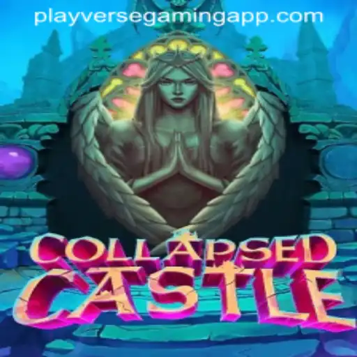 CollapsedCastle: An Epic Journey in the Realm of PLAYVERSE GAMING