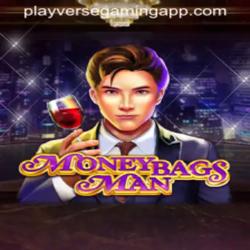 Exploring the Fascinating World of MoneybagsMan - The Latest Sensation by PLAYVERSE GAMING