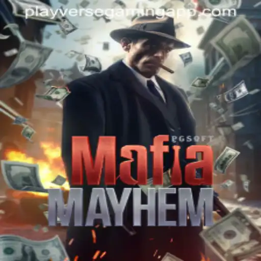 Unveiling the Intrigue of MafiaMayhem: A Deep Dive into PLAYVERSE GAMING's Latest Creation