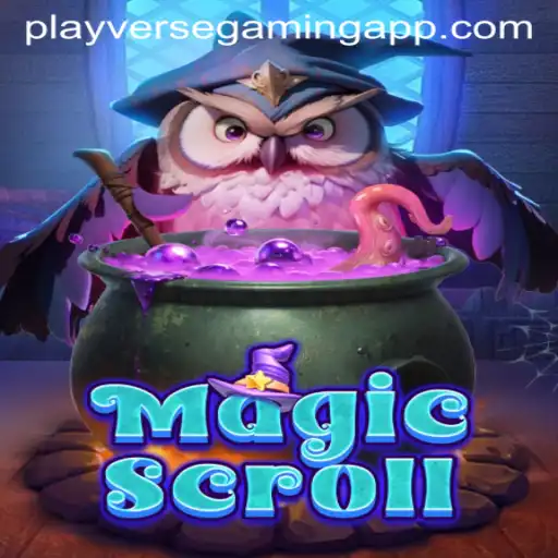 MagicScroll: Unveiling the Enchanting World of PLAYVERSE GAMING